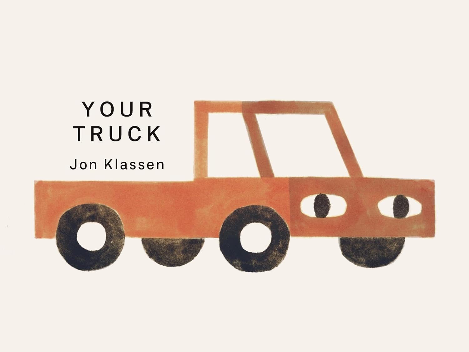 Board Book Your Truck by Jon Klassen