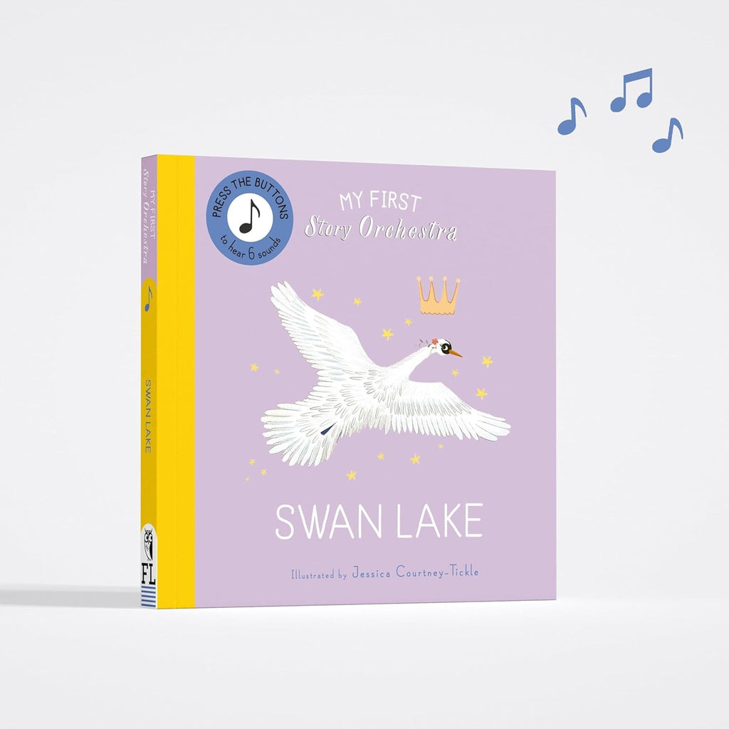 My First Story Orchestra - Swan Lake by Quarto and Jessica Courtney-Tickle