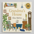 Grandma's House, by Alice Melvin