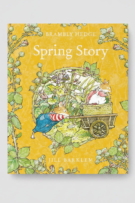 Brambly Hedge Spring Story by Jill Barklem