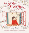 Song for Everyone, by Lucy Morris