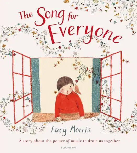 Song for Everyone, by Lucy Morris